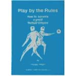 Play by the Rules